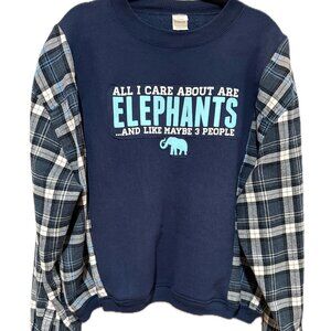 Upcycled Adult Sweatshirt Flannel Sleeve“ALL I CARE ABOUT ARE ELEPHANTS AND…